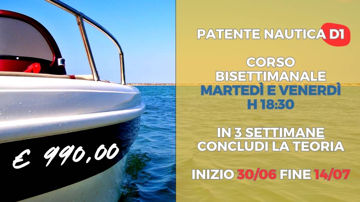 Scuola nautica Blu Oltremare Milano: PATENTE NAUTICA D1: CORSO BISETTIMANALE MARTEDì E GIOVEDì 18:30